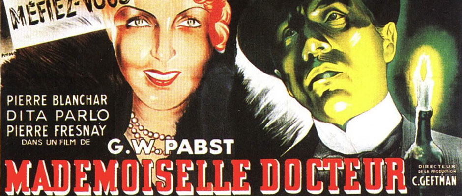 Plakat zu dem Film "Mademoiselle Docteur". © Universal
